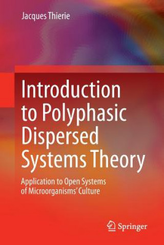 Buch Introduction to Polyphasic Dispersed Systems Theory Jacques Thierie