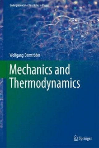 Książka Mechanics and Thermodynamics Wolfgang Demtröder