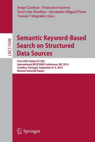Könyv Semantic Keyword-based Search on Structured Data Sources Jorge Cardoso