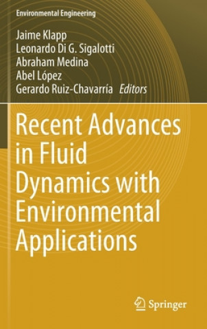 Carte Recent Advances in Fluid Dynamics with Environmental Applications Jaime Klapp