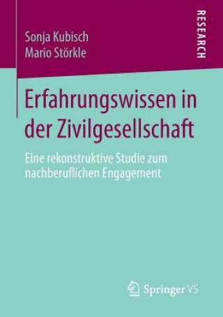 Könyv Erfahrungswissen in Der Zivilgesellschaft Sonja Kubisch
