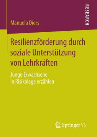 Książka Resilienzfoerderung durch soziale Unterstutzung von Lehrkraften Manuela Diers