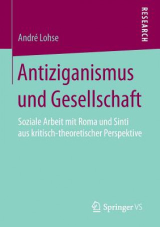 Carte Antiziganismus Und Gesellschaft André Lohse