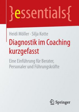 Livre Diagnostik Im Coaching Kurzgefasst Heidi Moller