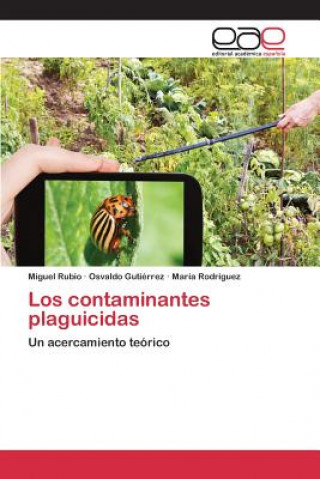 Книга contaminantes plaguicidas Rubio Miguel