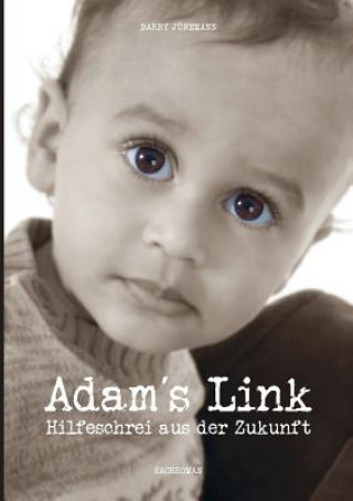 Книга Adams Link Barry Junemann