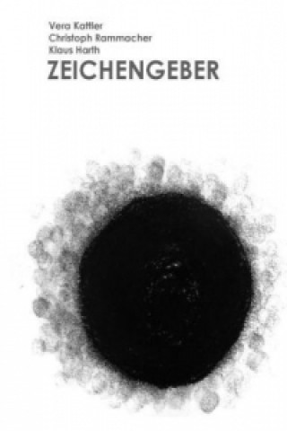 Knjiga Zeichengeber Klaus Harth