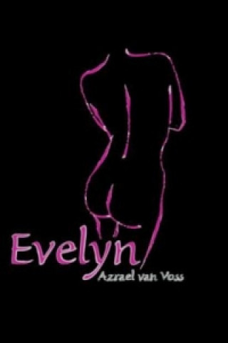 Kniha Evelyn Azrael van Voss