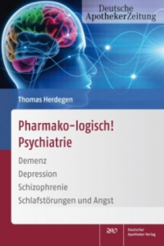 Carte Pharmako-logisch! Psychiatrie Thomas Herdegen