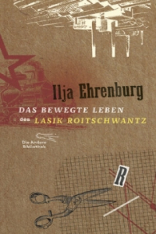 Buch Das bewegte Leben des Lasik Roitschwantz Ilja Ehrenburg