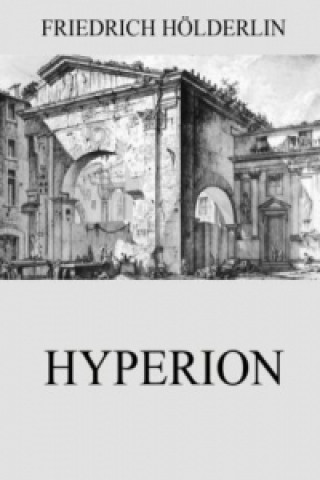 Książka Hyperion Friedrich Hölderlin