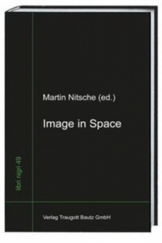 Kniha Image in Space Martin Nitsche