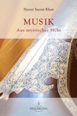 Kniha Musik Hazrat Inayat-Khan