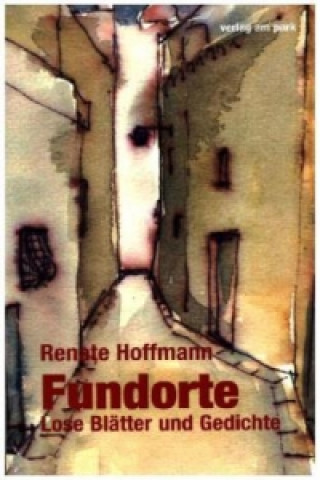 Kniha Fundorte Renate Hoffmann