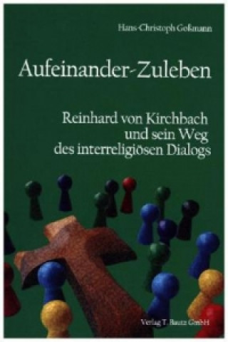 Książka Aufeinander-Zuleben Hans-Christoph Goßmann