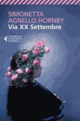 Kniha Via XX Settembre Simonetta Agnello Hornby