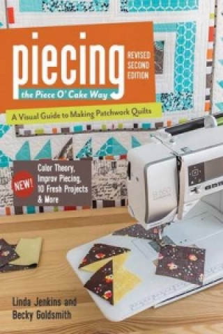 Livre Piecing the Piece O' Cake Way Linda Jenkins