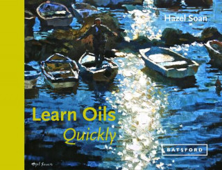Kniha Learn Oils Quickly Hazel Soan