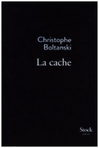 Book La cache Christophe Boltanski