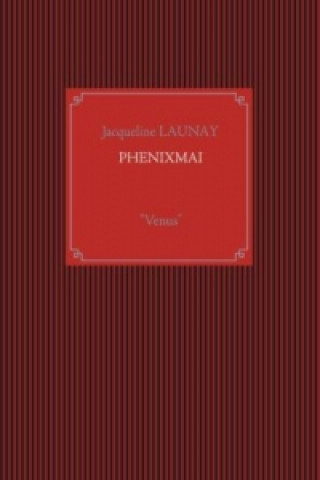 Buch Phenixmai Jacqueline Launay