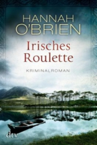 Kniha Irisches Roulette Bd 2 Hannah O'Brien