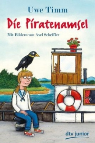 Könyv Die Piratenamsel Uwe Timm