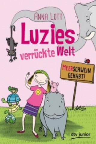 Carte Luzies verrückte Welt - Meerschwein gehabt Anna Lott