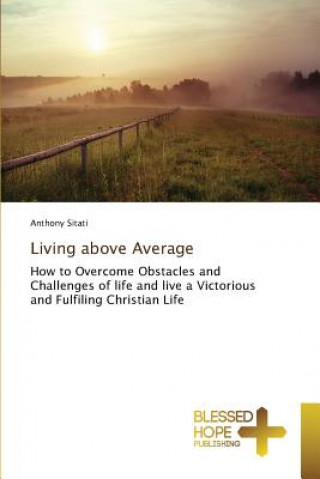 Книга Living above Average Sitati Anthony