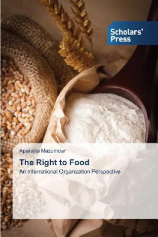 Könyv Right to Food Mazumdar Aparajita