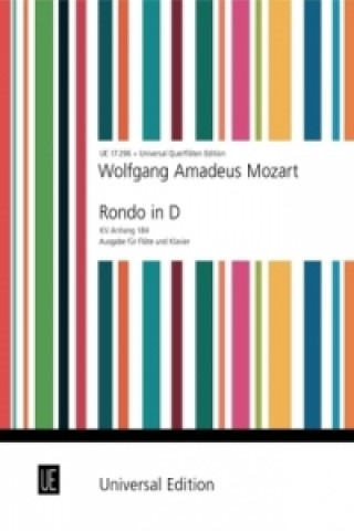 Tiskovina Rondo D-Dur KV Anh. 184 für Flöte und Orchester, Ausgabe für Flöte und Klavier, Klavierauszug Wolfgang Amadeus Mozart