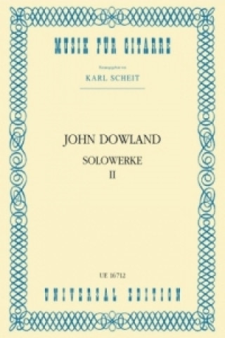Nyomtatványok Solowerke. Bd.2 John Dowland