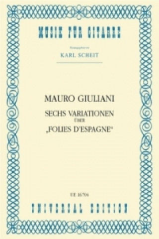 Tiskovina 6 Variationen über "Folies d'Espagne" Mauro Giuliani