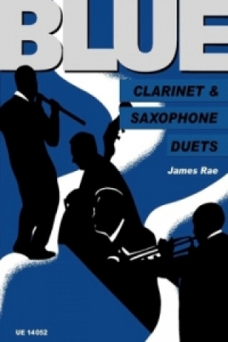 Tiskovina Blue Duets James Rae