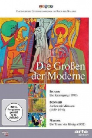Carte Die Großen der Moderne: Picasso - Bonnard - Matisse, 1 DVD Alain Jaubert