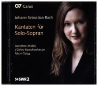 Audio Kantaten für Solo-Sopran BWV 204, 199, 1127, 1 Audio-CD Johann Sebastian Bach