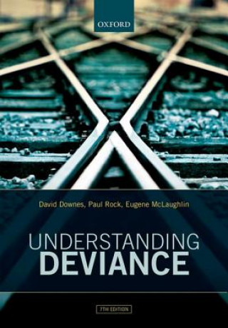 Knjiga Understanding Deviance David Downes