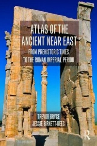 Kniha Atlas of the Ancient Near East Trevor Bryce