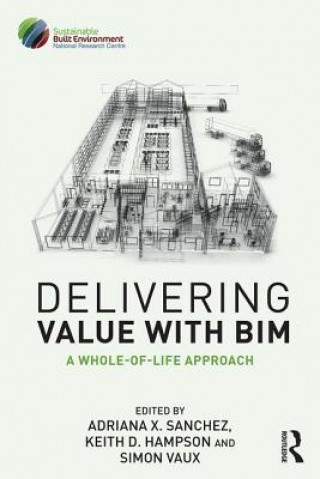 Libro Delivering Value with BIM Adriana Sanchez