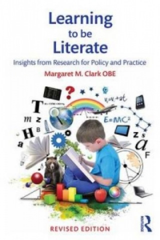 Kniha Learning to be Literate Margaret M Clark