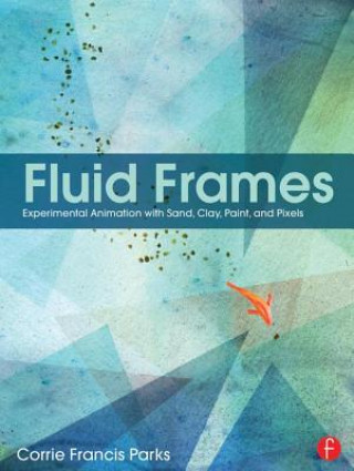Knjiga Fluid Frames Corrie Parks