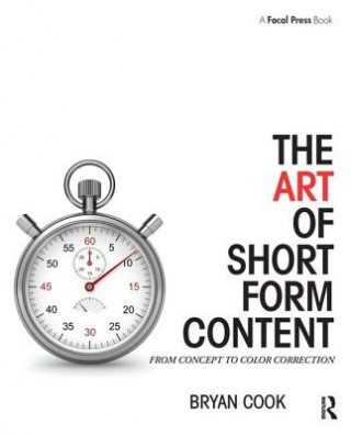 Книга Art of Short Form Content Bryan Cook