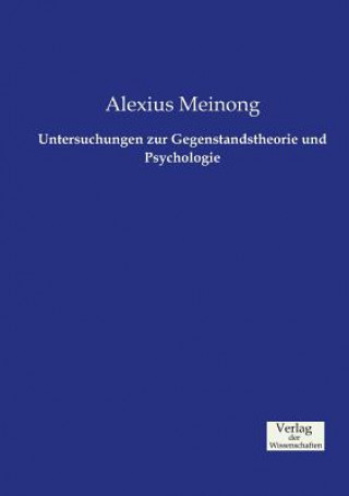 Книга Untersuchungen zur Gegenstandstheorie und Psychologie Alexius Meinong