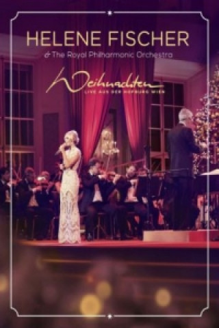 Filmek Weihnachten - Live aus der Hofburg Wien, 1 DVD Helene Fischer