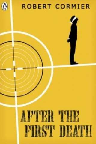 Livro After the First Death Robert Cormier