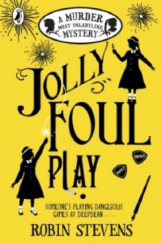 Könyv Jolly Foul Play Robin Stevens