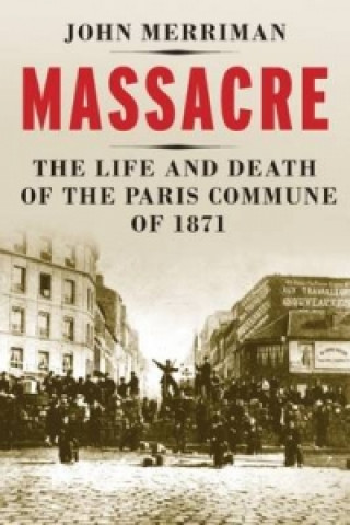 Book Massacre John Merriman