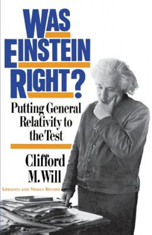 Kniha Was Einstein Right? 2nd Edition Clifford M. Will