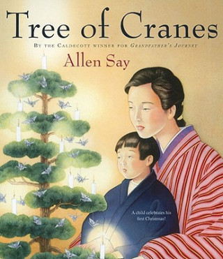 Carte Tree of Cranes Allen Say