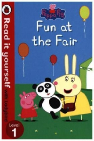 Kniha Peppa Pig: Fun at the Fair - Read it yourself with Ladybird Ladybird