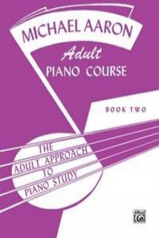 Knjiga Adult Piano Course Michael Aaron